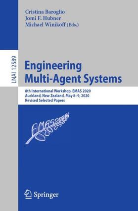 Baroglio / Winikoff / Hubner |  Engineering Multi-Agent Systems | Buch |  Sack Fachmedien