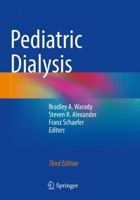 Warady / Schaefer / Alexander |  Pediatric Dialysis | Buch |  Sack Fachmedien