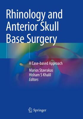 Khalil / Stavrakas |  Rhinology and Anterior Skull Base Surgery | Buch |  Sack Fachmedien