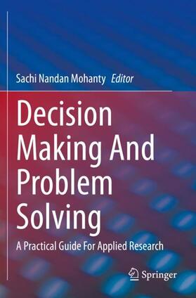 Nandan Mohanty |  Decision Making And Problem Solving | Buch |  Sack Fachmedien