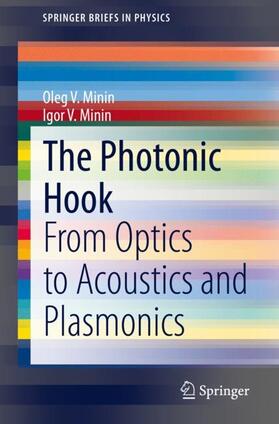 Minin |  The Photonic Hook | Buch |  Sack Fachmedien