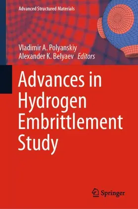 Belyaev / Polyanskiy |  Advances in Hydrogen Embrittlement Study | Buch |  Sack Fachmedien