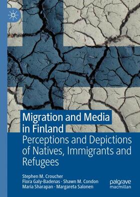 Croucher / Galy-Badenas / Salonen |  Migration and Media in Finland | Buch |  Sack Fachmedien