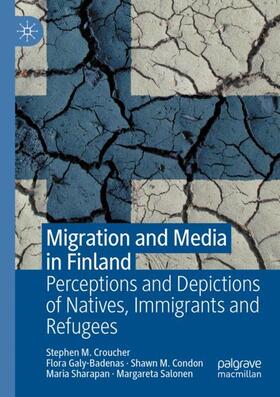 Croucher / Galy-Badenas / Salonen |  Migration and Media in Finland | Buch |  Sack Fachmedien