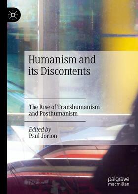 Jorion |  Humanism and its Discontents | Buch |  Sack Fachmedien