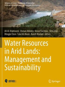 Al-Maktoumi / Abdalla / Kacimov | Water Resources in Arid Lands: Management and Sustainability | Buch | 978-3-030-67030-6 | sack.de