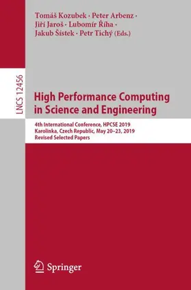 Kozubek / Arbenz / Tichý |  High Performance Computing in Science and Engineering | Buch |  Sack Fachmedien