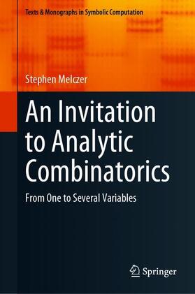 Melczer |  An Invitation to Analytic Combinatorics | Buch |  Sack Fachmedien