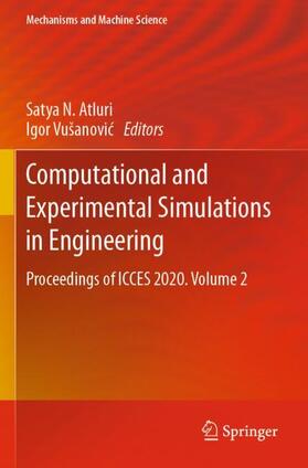 Vušanovic / Atluri / Vušanovic |  Computational and Experimental Simulations in Engineering | Buch |  Sack Fachmedien