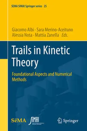 Albi / Merino-Aceituno / Nota |  Trails in Kinetic Theory | eBook | Sack Fachmedien