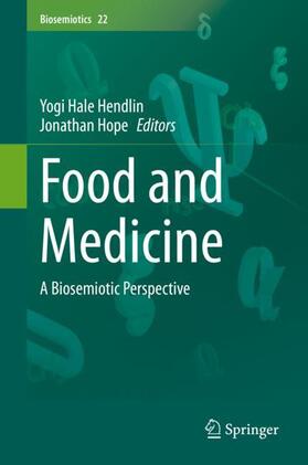 Hope / Hendlin | Food and Medicine | Buch | 978-3-030-67114-3 | sack.de