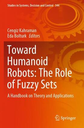Bolturk / Kahraman |  Toward Humanoid Robots: The Role of Fuzzy Sets | Buch |  Sack Fachmedien
