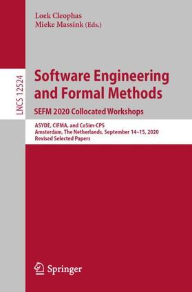 Massink / Cleophas |  Software Engineering and Formal Methods. SEFM 2020 Collocated Workshops | Buch |  Sack Fachmedien