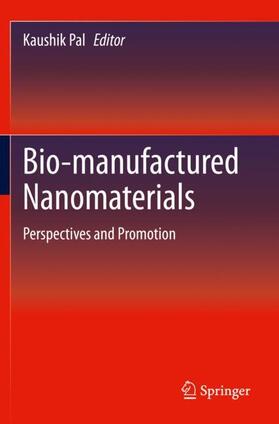 Pal |  Bio-manufactured Nanomaterials | Buch |  Sack Fachmedien