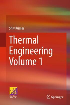 Kumar |  Thermal Engineering Volume 1 | Buch |  Sack Fachmedien