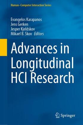 Karapanos / Skov / Gerken |  Advances in Longitudinal HCI Research | Buch |  Sack Fachmedien