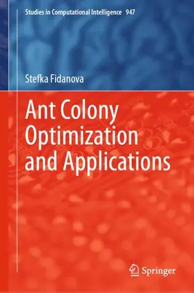 Fidanova |  Ant Colony Optimization and Applications | Buch |  Sack Fachmedien