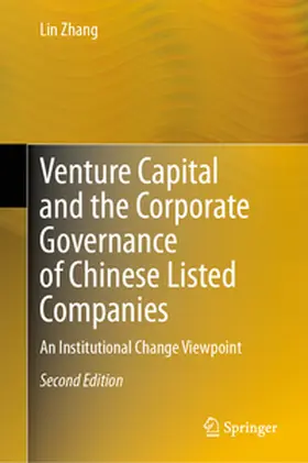 Zhang |  Venture Capital and the Corporate Governance of Chinese Listed Companies | eBook | Sack Fachmedien