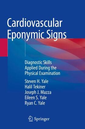 Yale / Tekiner / Mazza |  Cardiovascular Eponymic Signs | Buch |  Sack Fachmedien