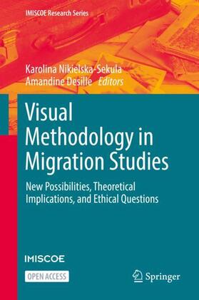 Desille / Nikielska-Sekula |  Visual Methodology in Migration Studies | Buch |  Sack Fachmedien