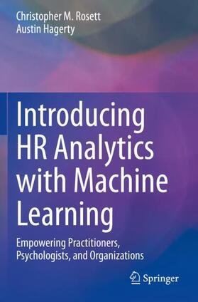 Hagerty / Rosett |  Introducing HR Analytics with Machine Learning | Buch |  Sack Fachmedien