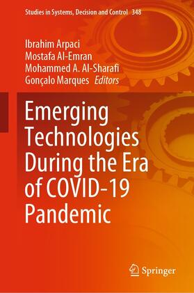 Arpaci / Al-Emran / A. Al-Sharafi | Emerging Technologies During the Era of COVID-19 Pandemic | E-Book | sack.de