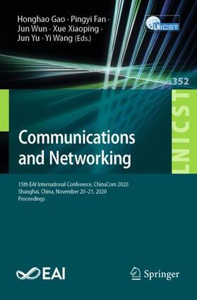 Gao / Fan / Wang |  Communications and Networking | Buch |  Sack Fachmedien