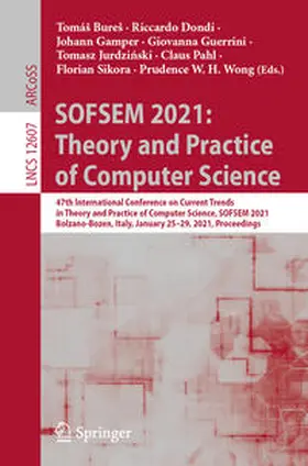 Bureš / Bures / Dondi |  SOFSEM 2021: Theory and Practice of Computer Science | eBook | Sack Fachmedien