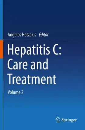 Hatzakis |  Hepatitis C: Care and Treatment | Buch |  Sack Fachmedien