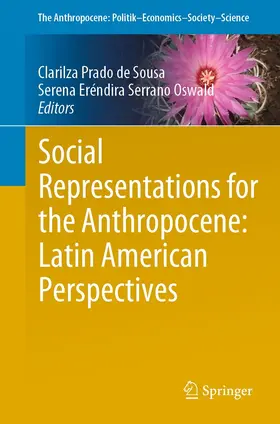 Prado de Sousa / Serrano Oswald |  Social Representations for the Anthropocene: Latin American Perspectives | eBook | Sack Fachmedien