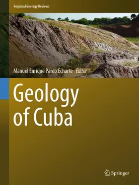 Pardo Echarte |  Geology of Cuba | Buch |  Sack Fachmedien