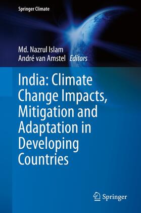 Islam / van Amstel |  India: Climate Change Impacts, Mitigation and Adaptation in Developing Countries | eBook | Sack Fachmedien