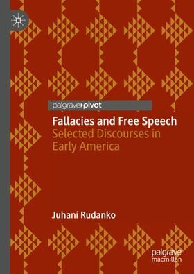Rudanko |  Fallacies and Free Speech | Buch |  Sack Fachmedien