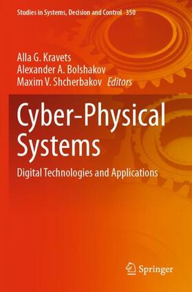 Kravets / Shcherbakov / Bolshakov |  Cyber-Physical Systems | Buch |  Sack Fachmedien
