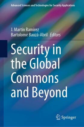 Bauzá-Abril / Ramírez |  Security in the Global Commons and Beyond | Buch |  Sack Fachmedien