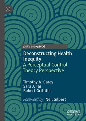 Carey / Griffiths / Tai |  Deconstructing Health Inequity | Buch |  Sack Fachmedien