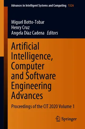 Botto-Tobar / Cruz / Díaz Cadena |  Artificial Intelligence, Computer and Software Engineering Advances | eBook | Sack Fachmedien