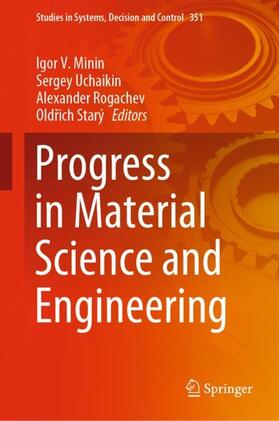 Minin / Starý / Uchaikin |  Progress in Material Science and Engineering | Buch |  Sack Fachmedien