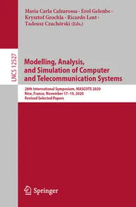 Calzarossa / Gelenbe / Grochla |  Modelling, Analysis, and Simulation of Computer and Telecommunication Systems | eBook | Sack Fachmedien