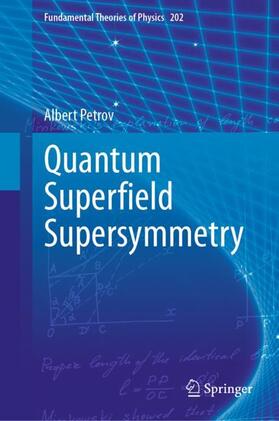 Petrov |  Quantum Super¿eld Supersymmetry | Buch |  Sack Fachmedien