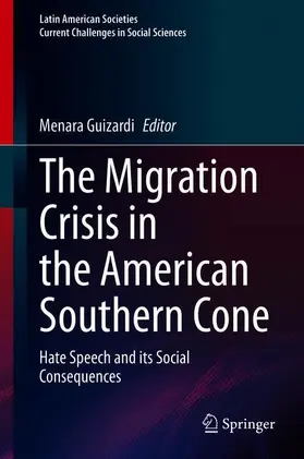 Guizardi |  The Migration Crisis in the American Southern Cone | Buch |  Sack Fachmedien