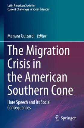 Guizardi |  The Migration Crisis in the American Southern Cone | Buch |  Sack Fachmedien