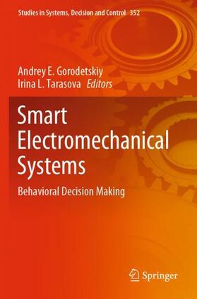 Tarasova / Gorodetskiy |  Smart Electromechanical Systems | Buch |  Sack Fachmedien