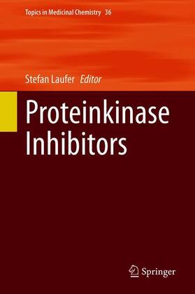Laufer |  Proteinkinase Inhibitors | Buch |  Sack Fachmedien