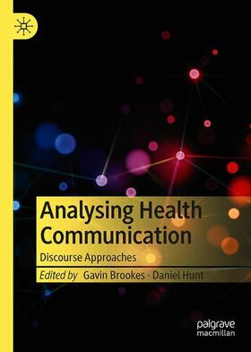 Hunt / Brookes |  Analysing Health Communication | Buch |  Sack Fachmedien