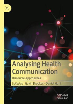 Hunt / Brookes |  Analysing Health Communication | Buch |  Sack Fachmedien