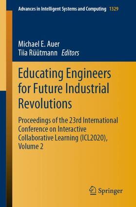 Rüütmann / Auer |  Educating Engineers for Future Industrial Revolutions | Buch |  Sack Fachmedien