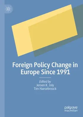 Haesebrouck / Joly |  Foreign Policy Change in Europe Since 1991 | Buch |  Sack Fachmedien