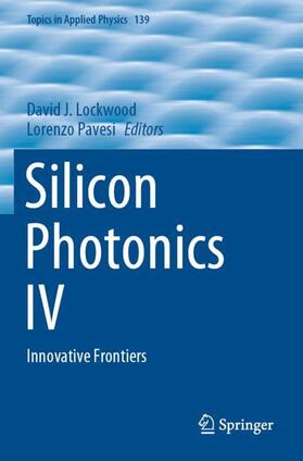 Pavesi / Lockwood |  Silicon Photonics IV | Buch |  Sack Fachmedien