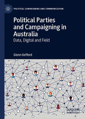 Kefford |  Political Parties and Campaigning in Australia | Buch |  Sack Fachmedien